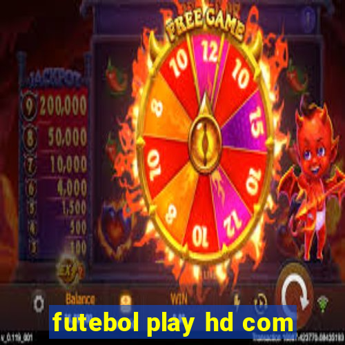 futebol play hd com